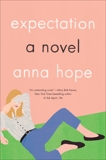 Expectation: A Novel, Hope, Anna