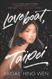 Loveboat, Taipei, Wen, Abigail Hing