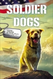 Soldier Dogs #6: Heroes on the Home Front, Sutter, Marcus