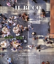 Il Buco: Stories & Recipes, Lennard, Donna & Stein, Joshua David