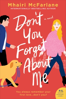 Don't You Forget About Me: A Novel, McFarlane, Mhairi