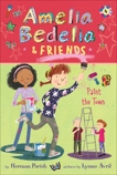 Amelia Bedelia & Friends #4: Amelia Bedelia & Friends Paint the Town, Parish, Herman