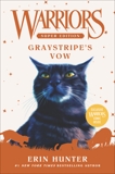 Warriors Super Edition: Graystripe's Vow, Hunter, Erin