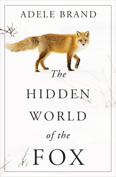 The Hidden World of the Fox, Brand, Adele