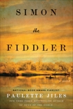 Simon the Fiddler: A Novel, Jiles, Paulette