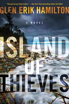 Island of Thieves: A Novel, Hamilton, Glen Erik