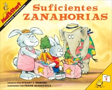 Suficientes zanahorias: Just Enough Carrots (Spanish Edition), Murphy, Stuart J.