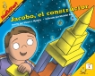 Jacobo, el constructor: Jack the Builder (Spanish Edition), Murphy, Stuart J.