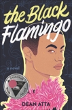 The Black Flamingo, Atta, Dean