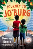 Journey to Jo'burg: A South African Story, Naidoo, Beverley