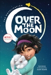 Over the Moon: The Novelization, Shang, Wendy Wan-Long