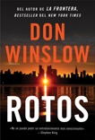 Broken \ Rotos (Spanish edition), Winslow, Don