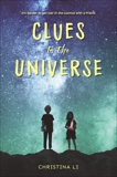 Clues to the Universe, Li, Christina