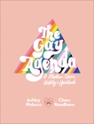 The Gay Agenda: A Modern Queer History & Handbook, Molesso, Ashley & Needham, Chessie