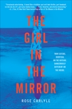 The Girl in the Mirror: A Novel, Carlyle, Rose