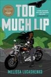 Too Much Lip: A Novel, Lucashenko, Melissa