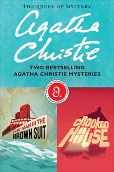 The Man in the Brown Suit & Crooked House Bundle: Two Bestselling Agatha Christie Mysteries, Christie, Agatha