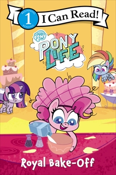 My Little Pony: Pony Life: Royal Bake-Off, Hasbro