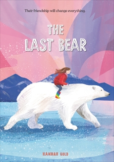 The Last Bear, Gold, Hannah