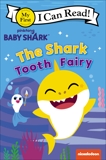 Baby Shark: The Shark Tooth Fairy, Pinkfong