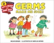 Germs Make Me Sick!, Berger, Melvin