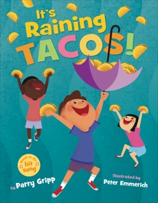 It's Raining Tacos!, Gripp, Parry