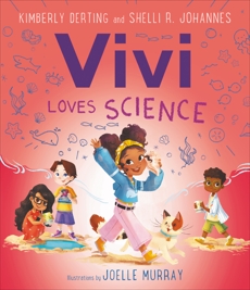Vivi Loves Science, Derting, Kimberly & Johannes, Shelli R.
