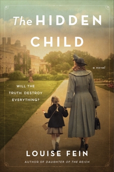 The Hidden Child: A Novel, Fein, Louise