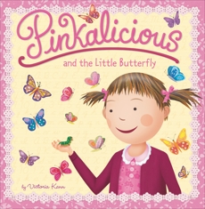 Pinkalicious and the Little Butterfly, Kann, Victoria