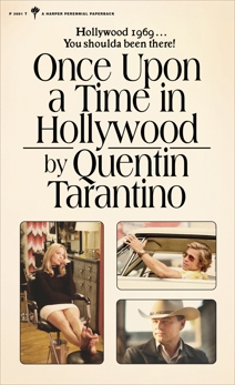 Once Upon a Time in Hollywood: A Novel, Tarantino, Quentin