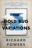 The Gold Bug Variations, Powers, Richard
