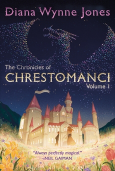 The Chronicles of Chrestomanci, Vol. I: Charmed Life and The Lives of Christopher Chant, Jones, Diana Wynne