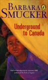 Underground To Canada, Smucker, Barbara