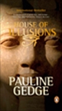 House of Illusions, Gedge, Pauline