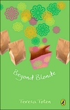 Beyond Blonde: Book Three Of The Series, Toten, Teresa