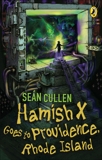 Hamish X Goes to Providence Rhode Island, Cullen, Sean