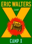 Camp X, Walters, Eric