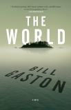 The World, Gaston, Bill