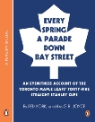 Every Spring A Parade Down Bay Street, Joyce, G B