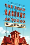 The Road Narrows As You Go, Henderson, Lee