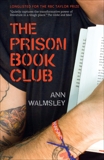 The Prison Book Club, Walmsley, Ann