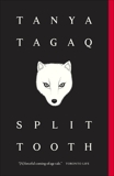 Split Tooth, Tagaq, Tanya