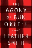 The Agony of Bun O'Keefe, Smith, Heather