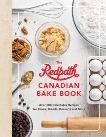 The Redpath Canadian Bake Book: Over 200 Delectable Recipes for Cakes, Breads, Desserts and More, 