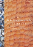 The Wickaninnish Cookbook: Rustic Elegance on Nature's Edge, 