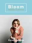 Bloom: Navigating Life and Style, Lalonde, Estee