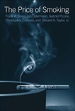 The Price of Smoking, Sloan, Frank A. & Ostermann, Jan & Conover, Christopher & Taylor, Donald H. & Picone, Gabriel