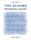 The Scheme Programming Language, fourth edition, Dybvig, R. Kent