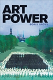 Art Power, Groys, Boris