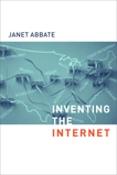 Inventing the Internet, Abbate, Janet